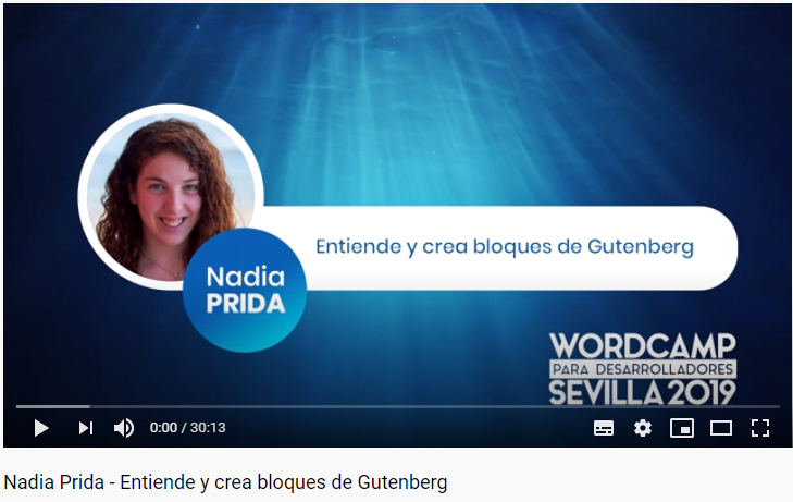 WordCamp Sevilla 2019 – Taller «Entiende y crea bloques de Gutenberg»